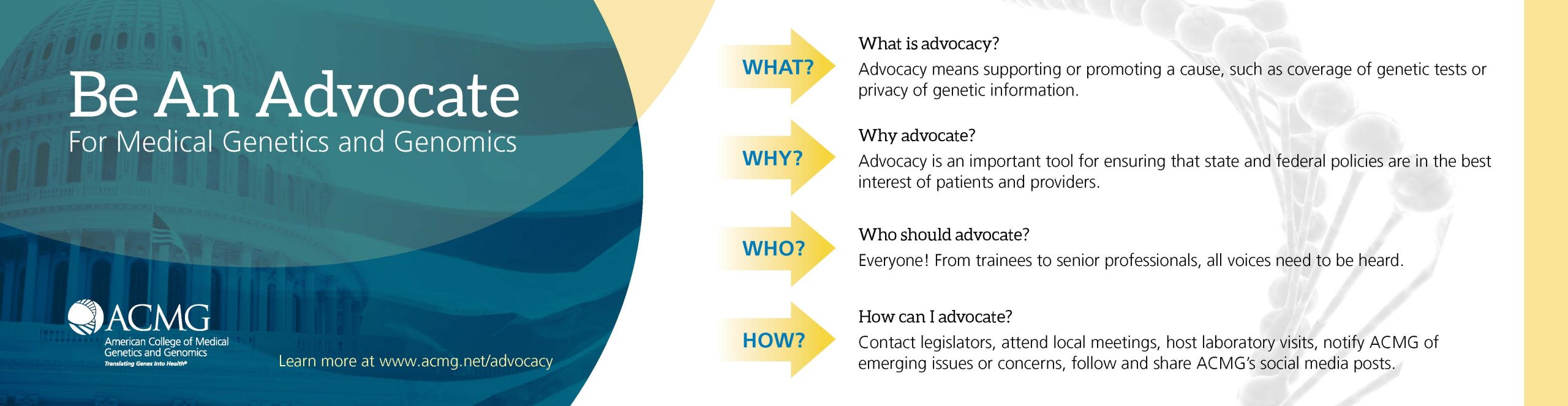 Be an Advocate for Medical Genetics and Genomics poster showing What, Why, Who, and How to advocate